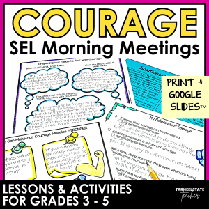 courage activities and lesson plans for character education and social emotional learning