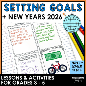 Goal setting unit for upper elementary activities and lesson plans