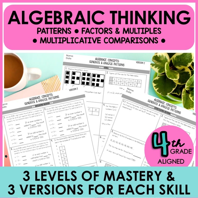 4th algebraic thinking 4OA Standards