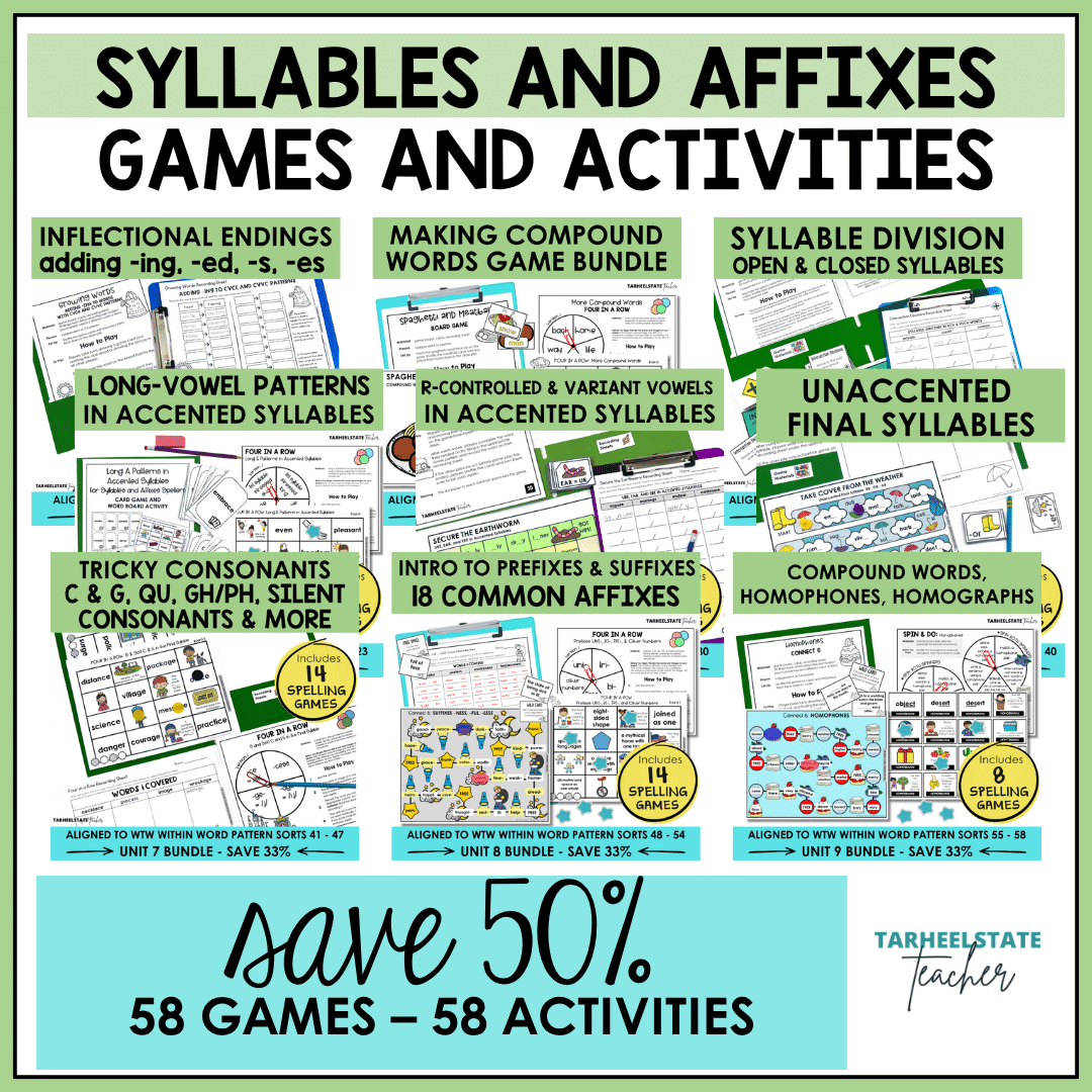 Engaging spelling games and activities for Syllables and Affixes spellers covering inflectional endings, compound words, syllable division, long-vowel patterns in accented syllables, r-controlled and variant vowel patterns in accented syllables, unaccented final syllables, silent consonants, homophones, homographs, and an intro to prefixes and suffixes.