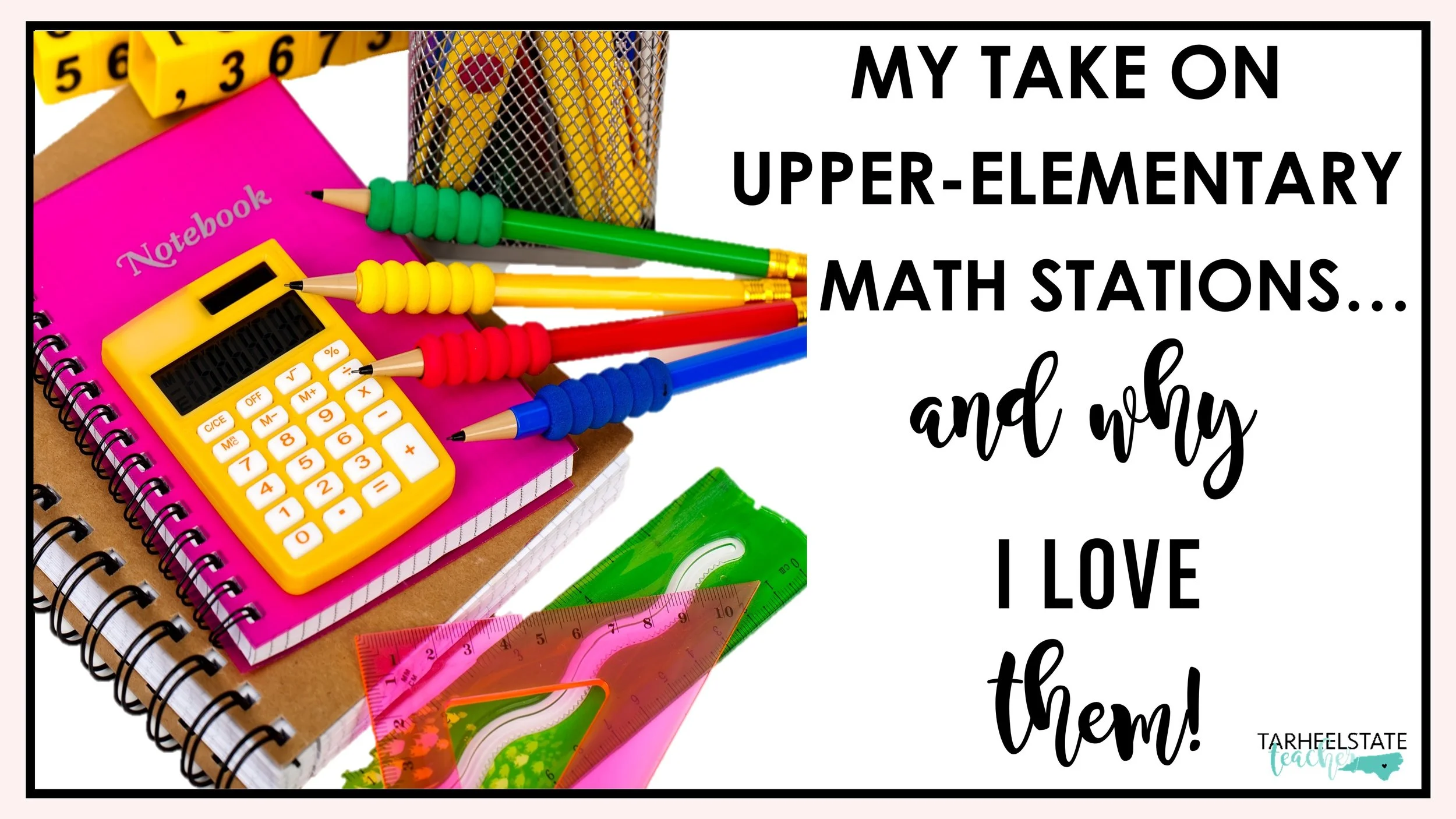 My Take on Upper-Elementary Math Stations and Why I Love Them