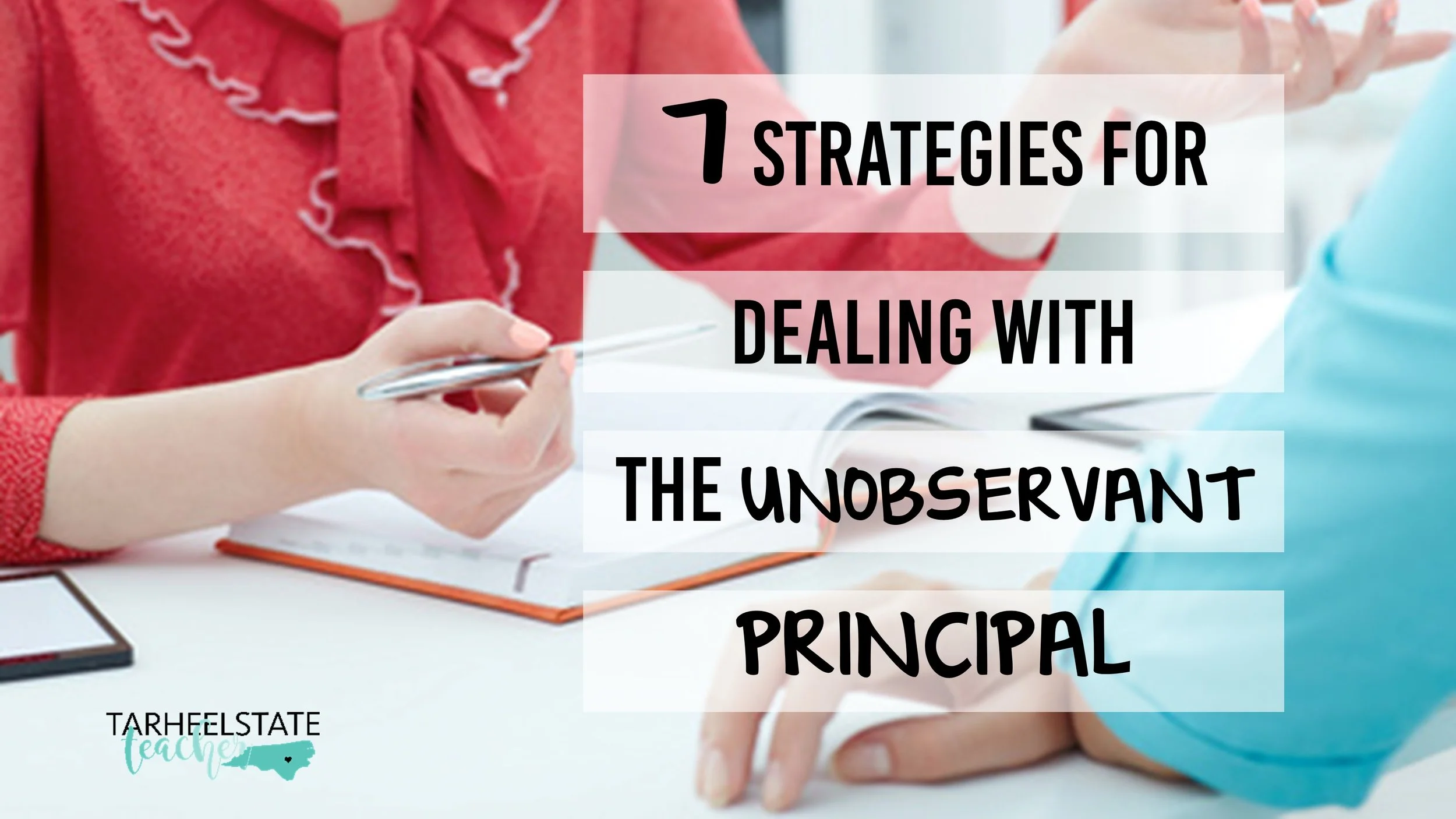 dealingwithunobservantprincipaltipforteachers