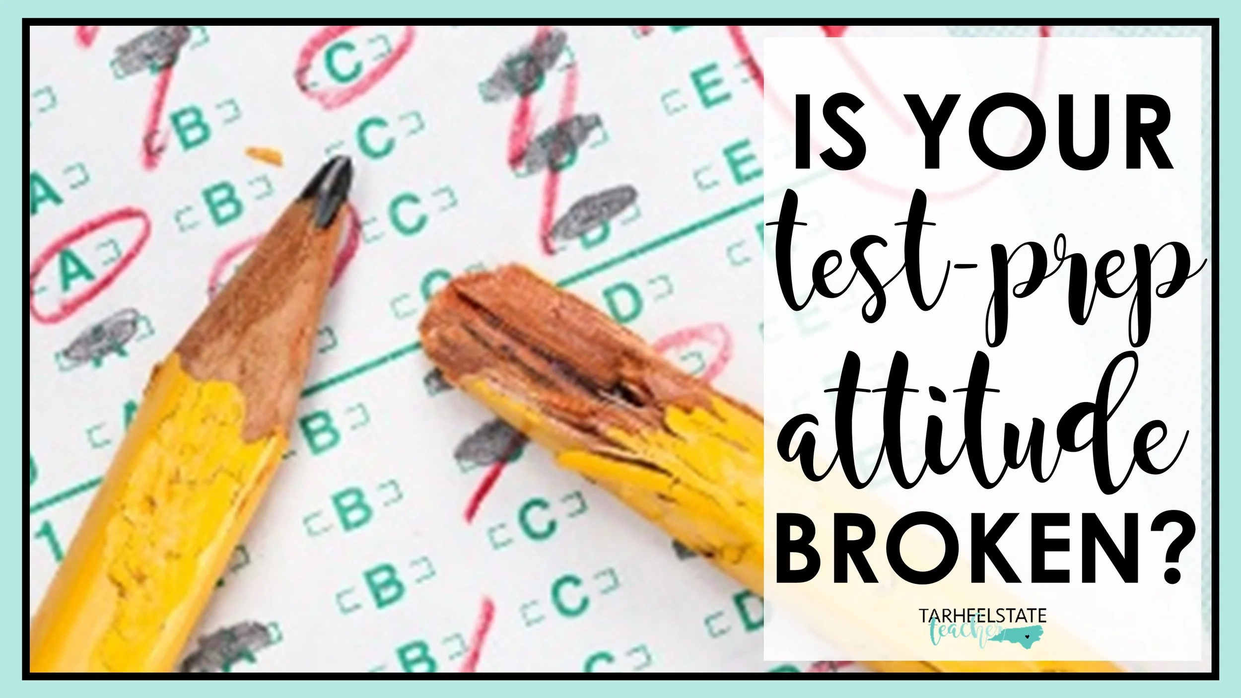 Is Your Test Prep Attitude Broken? - testprepattitude testprepattitude
